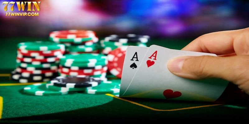 Poker là lựa chọn lý tưởng cho mọi bet thủ